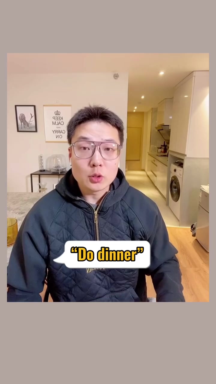 英语do dinner理解错了超尴尬哦!英语口语 英文版说学逗唱