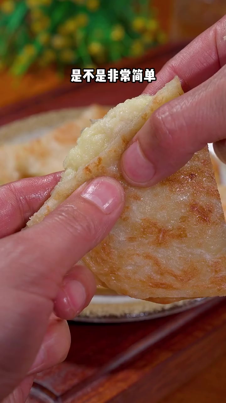 手抓饼这样做,大小朋友都爱吃 妈呀太香了 手抓饼的最新吃法 +小助手