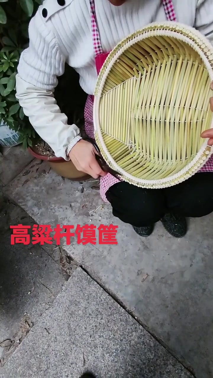 高梁杆馒头筐#知识播种计划 #纯手工制作 #手工 #传统老手艺